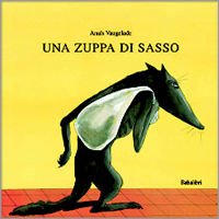 Una zuppa di sasso - Anais Vaugelade | Libro | Itacalibri