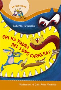 Chi ha paura del lupo Carnera? - Roberto Pavanello | Libro | Itacalibri