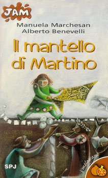 Il mantello di Martino - Alberto Benevelli | Libro | Itacalibri