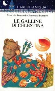 Le galline di Celestina - Simonetta Palmucci | Libro | Itacalibri