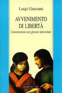 Avvenimento di libertà: Conversazioni con giovani universitari. Luigi Giussani | Libro | Itacalibri