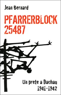 Pfarrerblock 25487: Un prete a Dachau 1941-1942. Jean Bernard | Libro | Itacalibri