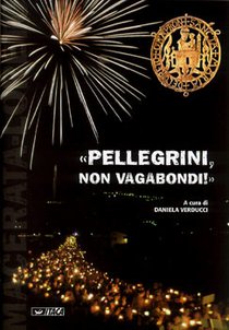 Pellegrini, non vagabondi! - AA.VV. | Libro | Itacalibri