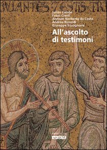 All'ascolto di testimoni - AA.VV. | Libro | Itacalibri