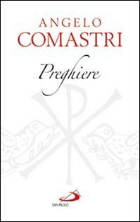 Preghiere - Angelo Comastri | Libro | Itacalibri