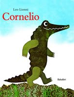 Cornelio - Leo Lionni | Libro | Itacalibri