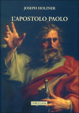 L'apostolo Paolo - Joseph Holzner | Libro | Itacalibri