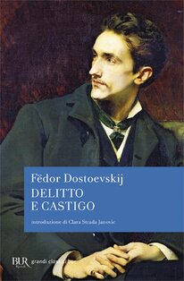 Delitto e castigo - Fëdor M. Dostoevskij | Libro | Itacalibri