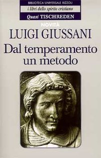 Dal temperamento un metodo - Luigi Giussani | Libro | Itacalibri