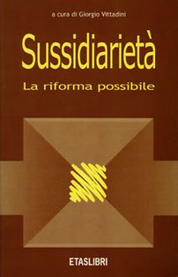 Sussidiarietà. La riforma possibile - AA.VV. | Libro | Itacalibri