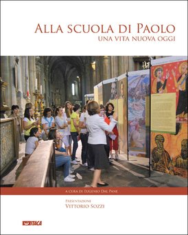 Alla scuola di Paolo: Una vita nuova oggi | Libro | Itacalibri