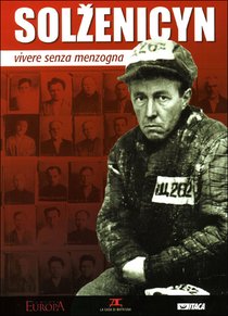 Solzenicyn: Vivere senza menzogna. AA.VV. | Libro | Itacalibri