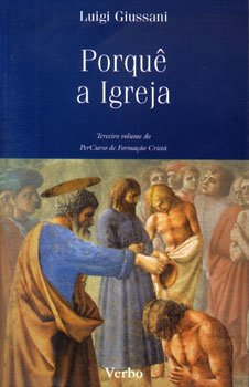 Porque a Igreja - Luigi Giussani | Libro | Itacalibri