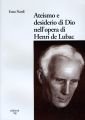 Ateismo e desiderio di Dio nell'opera di Henri de Lubac - Enzo Nardi | Libro | Itacalibri