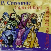 Canti biblici. Chansons Bibliques - CD - Maurice Cocagnac | CD | Itacalibri