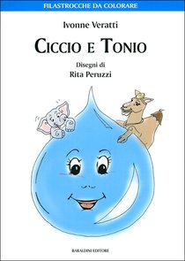 Ciccio e Tonio - Ivonne Veratti | Libro | Itacalibri