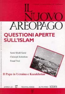 Il Nuovo Areopago 3/2001 - Questioni aperte sull'Islam: Il Papa in Ucraina e Kazakhstan. AA.VV. | Libro | Itacalibri