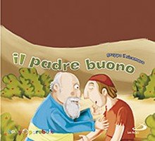 Il padre buono - Gruppo Il Sicomoro | Libro | Itacalibri