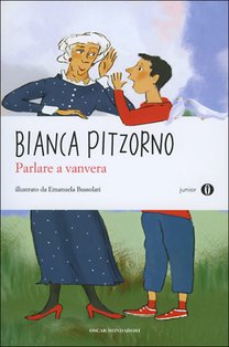 Parlare a vanvera - Bianca Pitzorno | Libro | Itacalibri