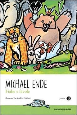 Fiabe e favole - Michael Ende | Libro | Itacalibri