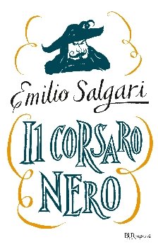 Il corsaro nero - Emilio Salgari | Libro | Itacalibri