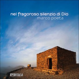 Nel fragoroso silenzio di Dio - CD - Marco Poeta | CD | Itacalibri