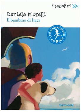 Il bambino di Itaca - Daniela Morelli | Libro | Itacalibri