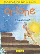 Orione - Lara Albanese | Libro | Itacalibri