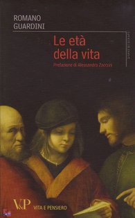 Le età della vita - Romano Guardini | Libro | Itacalibri