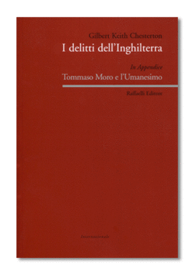 I delitti dell'Inghilterra - Gilbert Keith Chesterton | Libro | Itacalibri