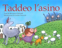 Taddeo l'asino - Bernardo Clericetti | Libro | Itacalibri