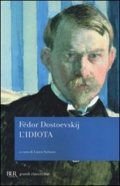 L'idiota - Fëdor M. Dostoevskij | Libro | Itacalibri