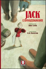 Jack l'ammazzagiganti - Anna Leotta | Libro | Itacalibri