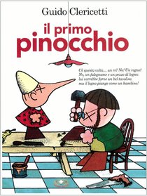 Il primo Pinocchio - Guido Clericetti | Libro | Itacalibri